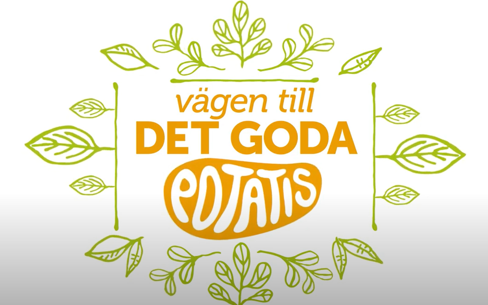 Illustration med texten "Vägen till det goda - potatis"