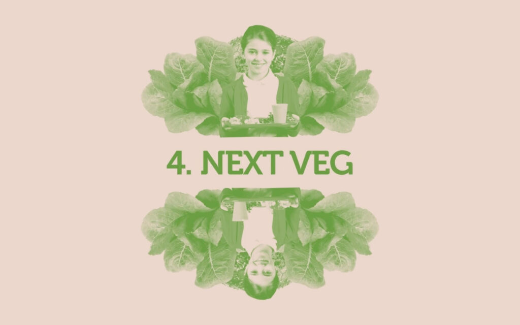 Trend nummer 4 - Next veg.
